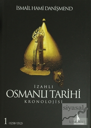 İzahlı Osmanlı Tarihi Kronolojisi (6 Cilt) (Ciltli) İsmail Hami Danişm