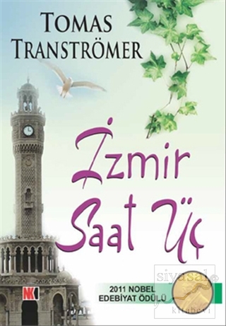 İzmir Saat Üç Tomas Tranströmer