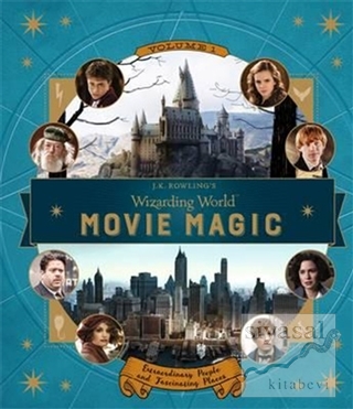 J. K. Rowling's Wizarding World: Movie Magic Jody Revenson
