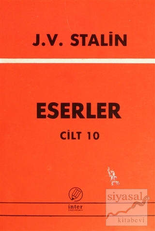 J. V. Stalin Eserler Cilt 10 Josef V. Stalin