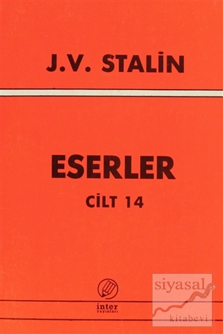 J. V. Stalin Eserler Cilt 14 Josef V. Stalin