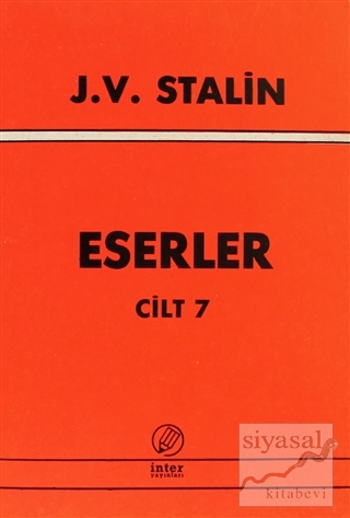J. V. Stalin Eserler Cilt 7 Josef V. Stalin