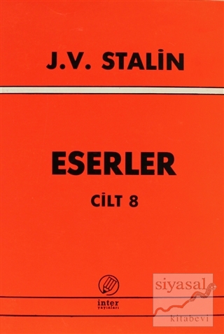 J. V. Stalin Eserler Cilt 8 Josef V. Stalin