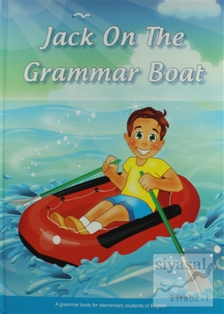 Jack On The Grammar Boat (Ciltli) Pelin Tokay Akın