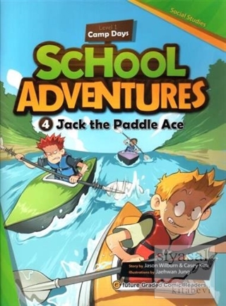Jack the Paddle Ace +CD (School Adventures 1) Jason Wilburn