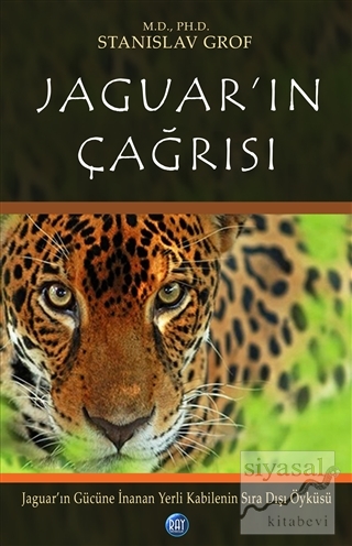 Jaguar'ın Çağrısı Stanislav Grof