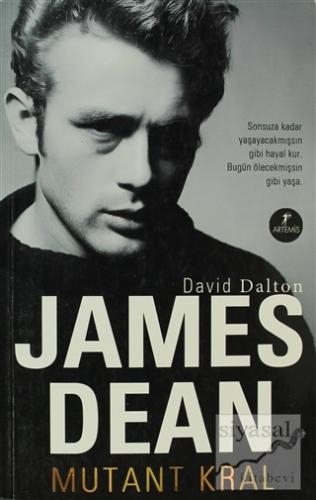 James Dean: Mutant Kral David Dalton