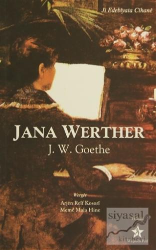 Jana Werther Johann Wolfgang von Goethe