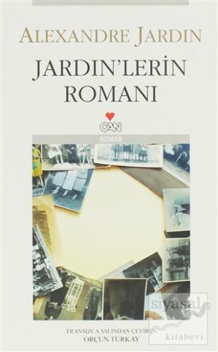 Jardin'lerin Romanı Alexandre Jardin