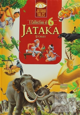 Jataka Stories 6 (Ciltli) Kolektif