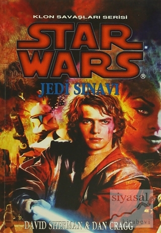 Jedi Sınavı - Star Wars Klon Savaşları Serisi David Sherman
