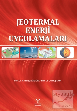 Jeotermal Enerji Uygulamaları H. Hüseyin Öztürk