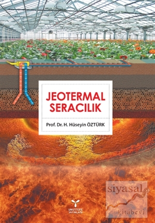Jeotermal Seracılık H. Hüseyin Öztürk