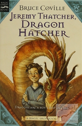 Jeremy Thatcher, Dragon Hatcher: A Magic Shop Book Bruce Coville