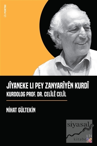 Jiyaneke Lı Pey Zanyariyen Kurdi Kurdolog Prof. Dr. Celile Celil Nihat