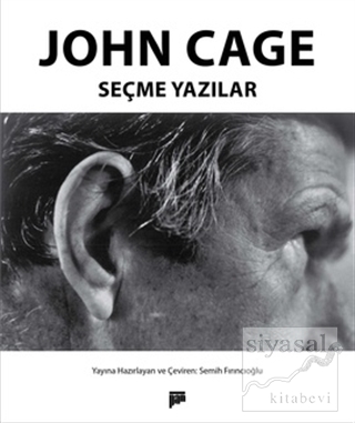 John Cage - Seçme Yazılar John Cage