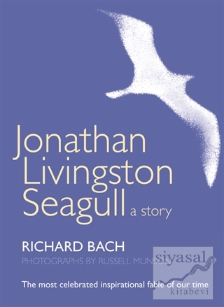 Jonathan Livingston Seagull a Story Richard Bach