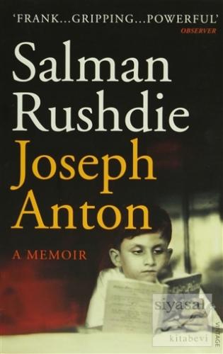 Joseph Anton: A Memoir Salman Rushdie
