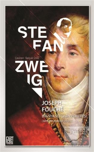 Joseph Fouche Stefan Zweig