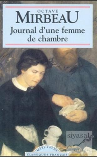Journal D'une Femme de Chambre Octave Mirbeau