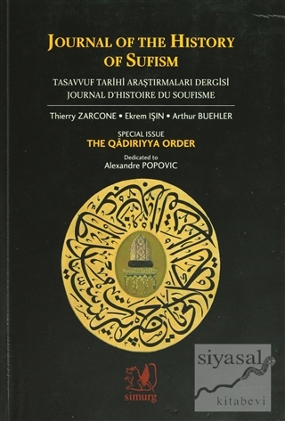 Journal of The History of Sufism Tasavvuf Araştırmaları Dergisi Sayı: 