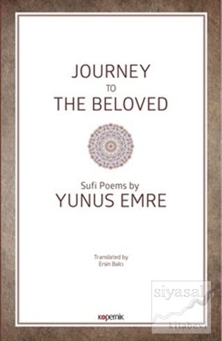 Journey to The Beloved (Ciltli) Yunus Emre