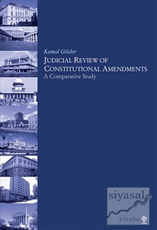 Judicial Review of Constitutional Amendments Kemal Gözler