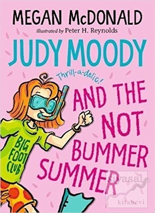 Judy Moody and the Not Bummer Summer Megan Mcdonald