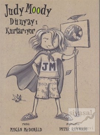 Judy Moody Dünyayı Kurtarıyor Megan Mcdonald