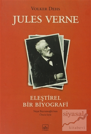 Jules Verne Eleştirel Bir Biyografi Volker Dehs