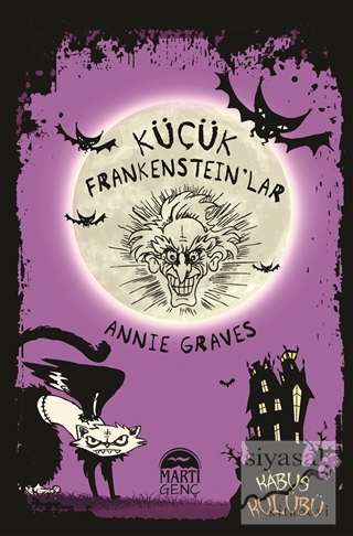 Kabus Kulübü - Küçük Frankenstein'lar Annie Graves