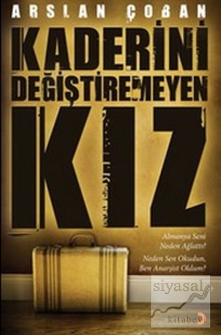 Kaderini Değiştiremeyen Kız