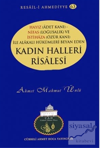 Kadın Halleri Risalesi - Resail-i Ahmediyye 63 Ahmet Mahmut Ünlü