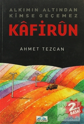 Kafirun Ahmet Tezcan