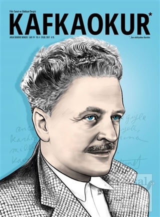 Kafka Okur Fikir Sanat ve Edebiyat Dergisi Sayı: 19 Eylül 2017