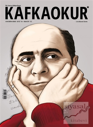 Kafka Okur Fikir Sanat ve Edebiyat Dergisi Sayı: 22 Aralık 2017