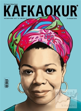 Kafka Okur Fikir Sanat ve Edebiyat Dergisi Sayı: 27 Mayıs 2018