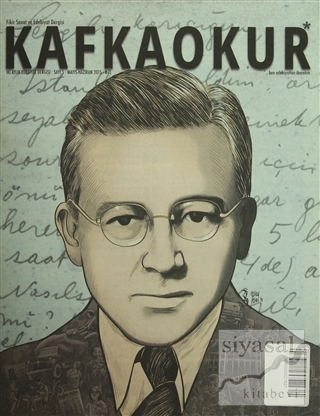 Kafka Okur Fikir Sanat ve Edebiyat Dergisi Sayı: 5 Mayıs - Haziran 201