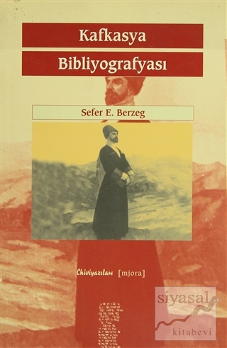 Kafkasya Bibliyografyası Sefer E. Berzeg