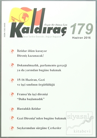 Kaldıraç Dergisi Sayı : 179 Haziran 2016 Kolektif