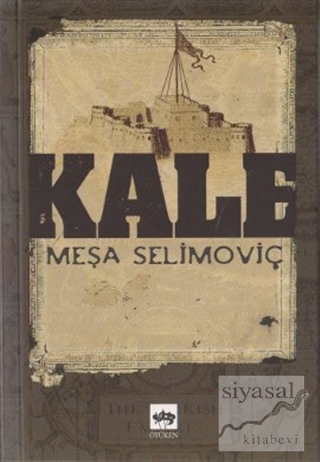 Kale Meşa Selimoviç