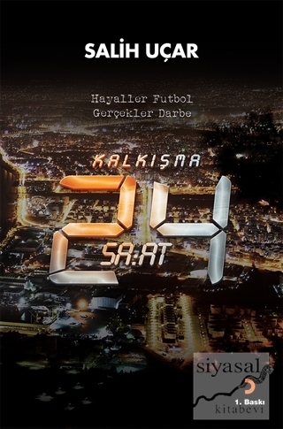 Kalkışma - 24 Saat