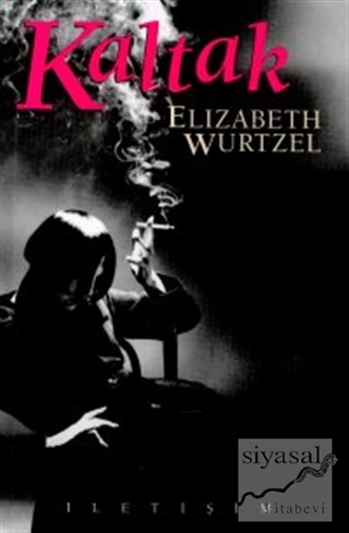 Kaltak Elizabeth Wurtzel