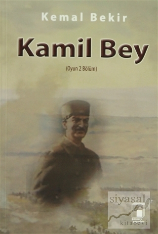 Kamil Bey Kemal Bekir