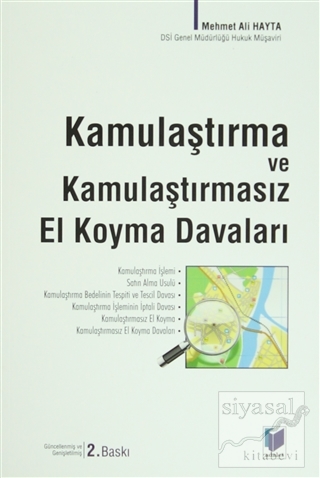 Kamulaştırma ve Kamulaştırmasız El Koyma Davaları
