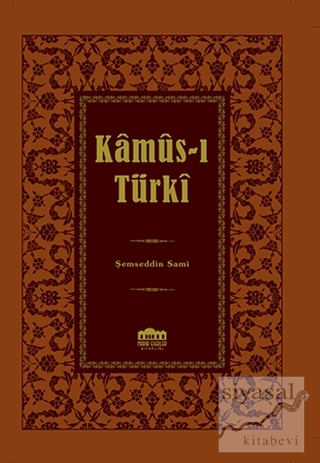 Kamus-ı Türki (Küçük Boy) (Ciltli) Raşid Gündoğdu