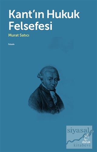 Kant'ın Hukuk Felsefesi Murat Satıcı