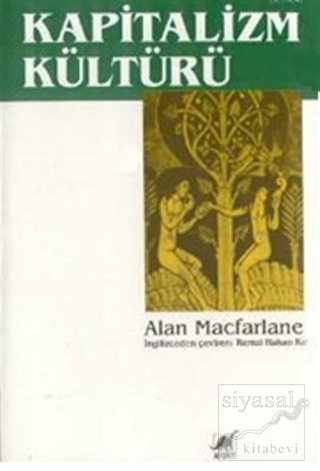 Kapitalizm Kültürü Alan Macfarlane