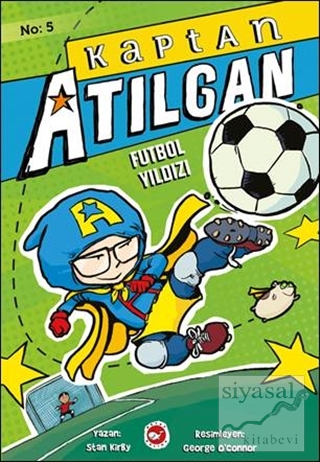 Kaptan Atılgan 5: Futbol Yıldızı Stan Kirby
