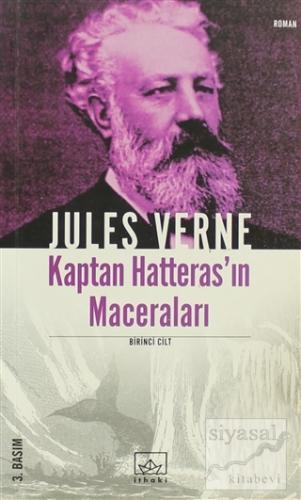 Kaptan Hatteras'ın Maceraları 1. Cilt Jules Verne